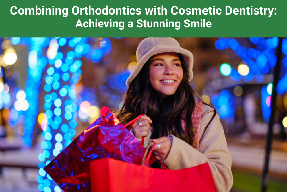 Combining Orthodontics with Cosmetic Dentistry Achieving a Stunning Smile